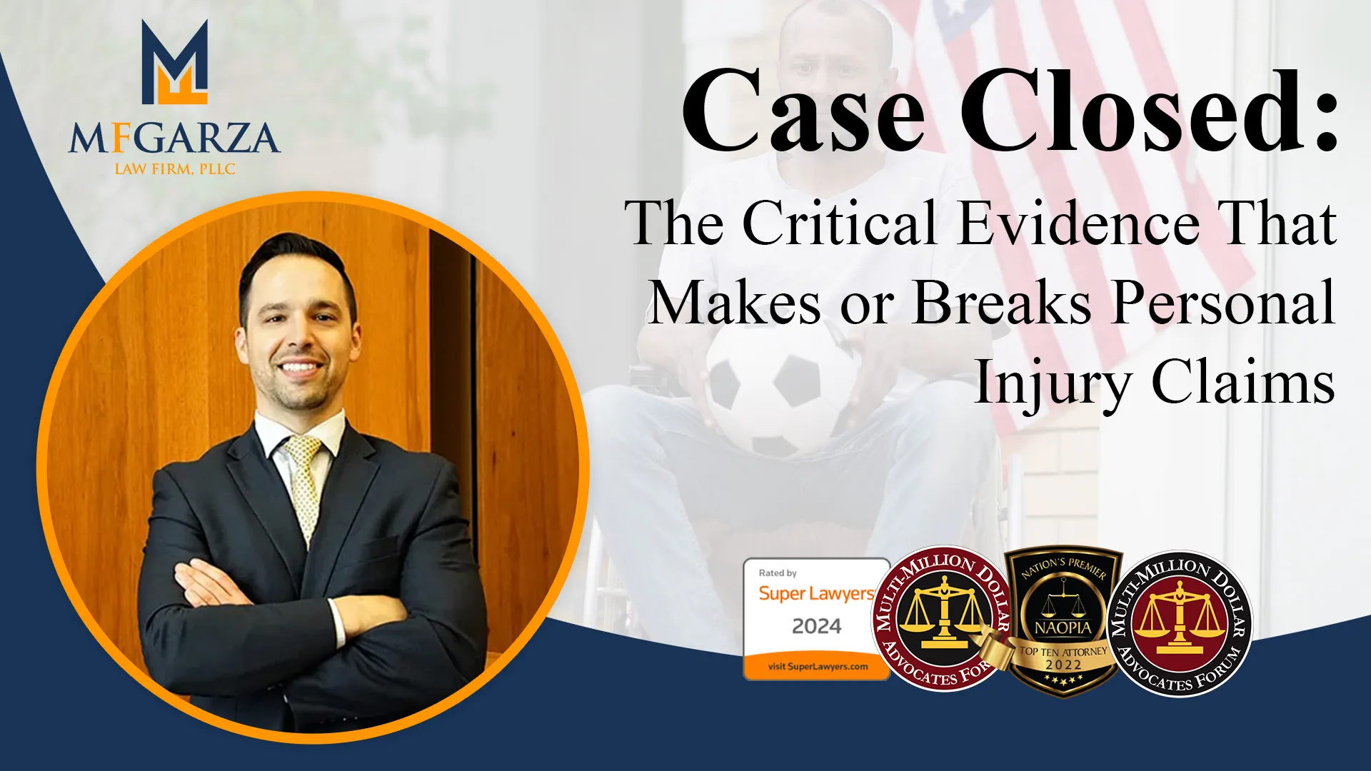 Case Closed: The Crucial Evidence That Can Make or Break a Personal Injury Case in Texas
